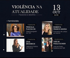 LIVE promovida pelo Centro Universitário UNIBRASIL sobre o feminicídio.