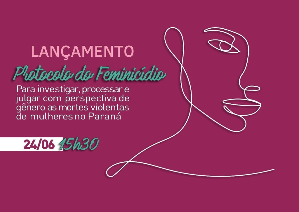 Lançado o Protocolo contra o Feminicídio no Estado do Paraná