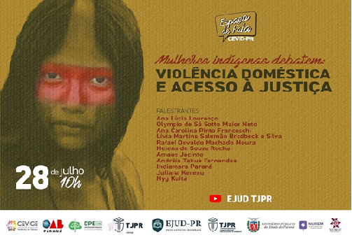 Espaço de Fala: ''Mulheres indígenas debatem: Violência doméstica e acesso à justiça''