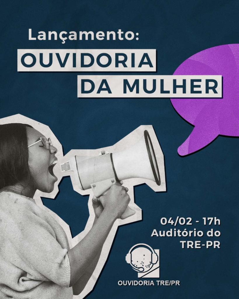 TRE-PR lança Ouvidoria da Mulher esta semana
