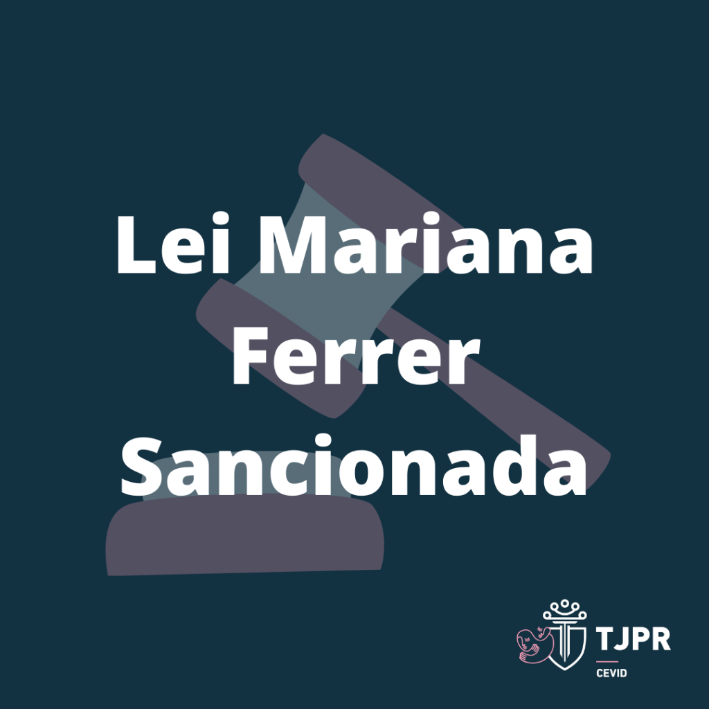Lei Mariana Ferrer sancionada