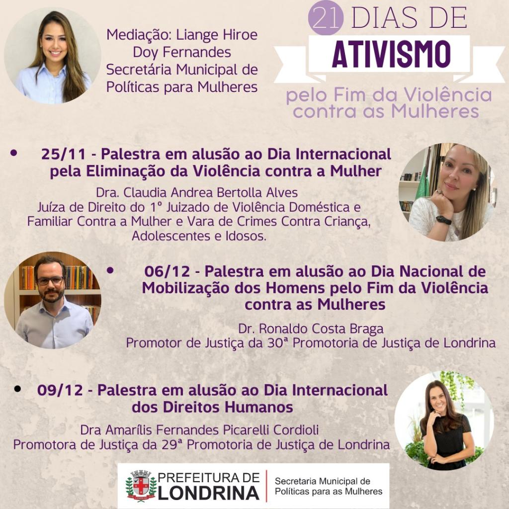 Londrina realiza eventos voltados à Campanha 21 dias de Ativismo pelo fim da Violência contra as Mulheres