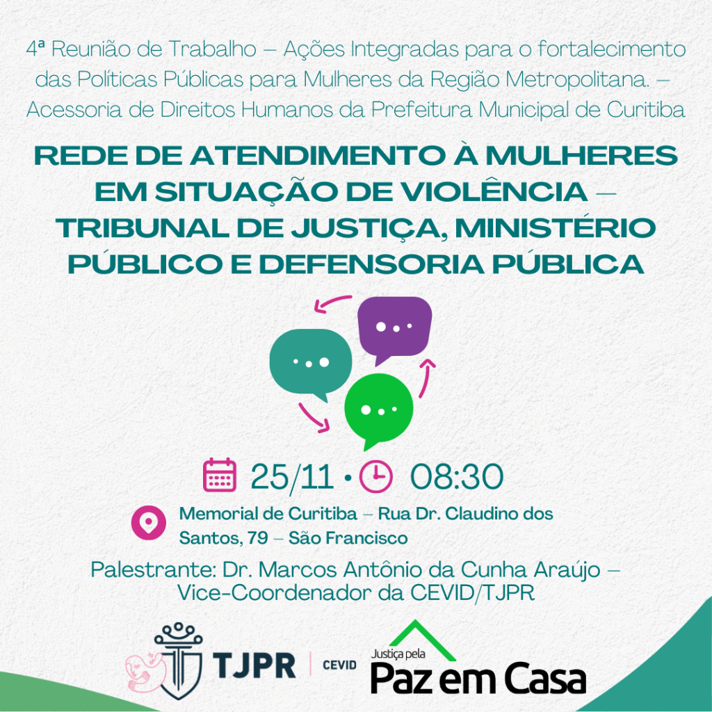 Dr. Marcos Antônio da Cunha Araújo, Vice Coordenador da CEVID, participará da Roda de Conversa da Assessoria de Direitos Humanos - Políticas para Mulheres da Prefeitura de Curitiba
