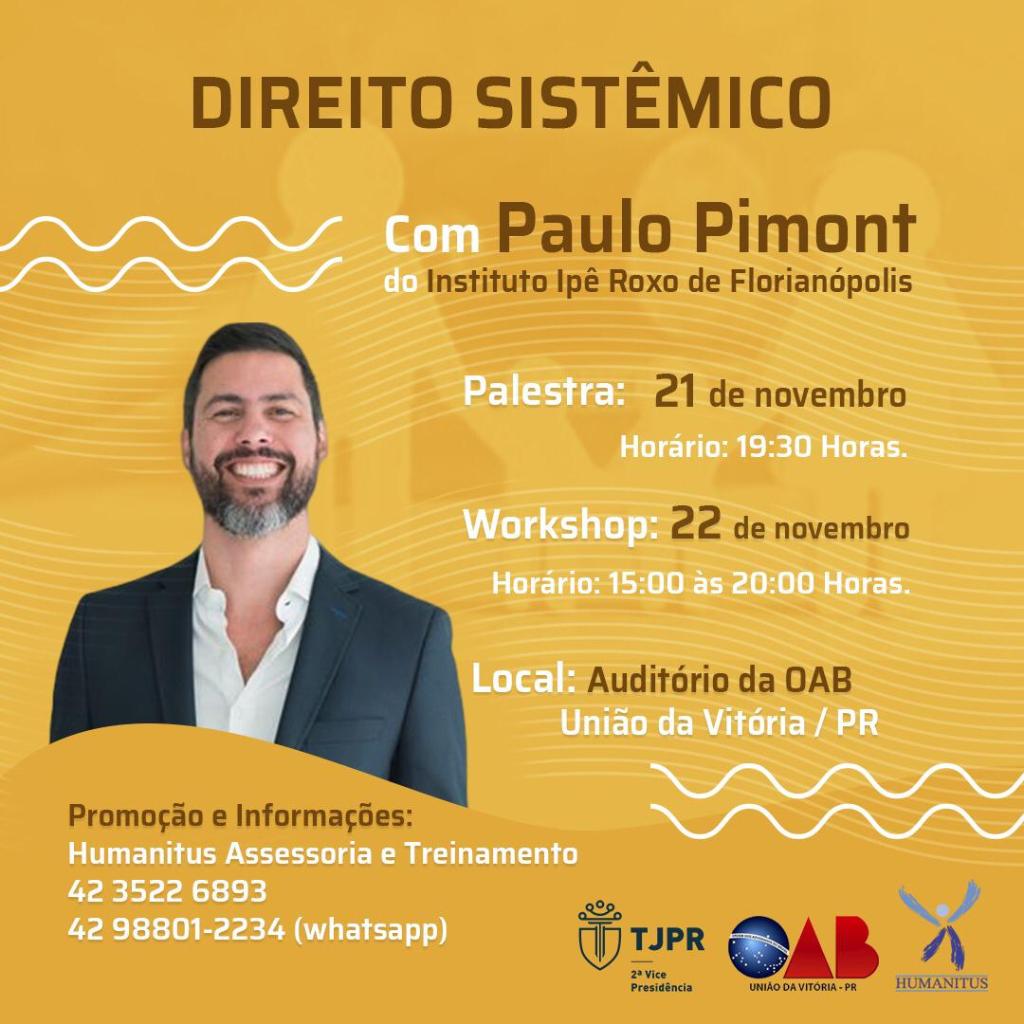 Palestra e Workshop sobre Direito Sistêmico serão promovidas nos dias 21 e 22 de novembro  em União da Vitória