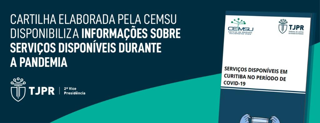 CEMSU de Curitiba divulga cartilha com indicação de serviços públicos nesse momento de Pandemia