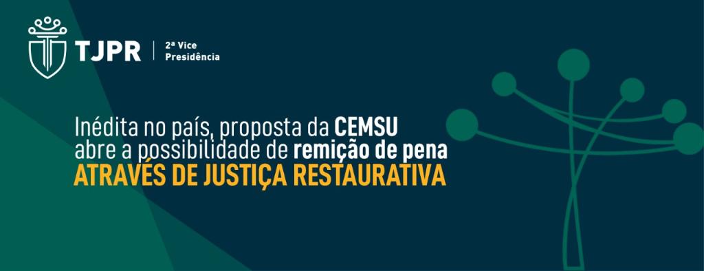 Apenados do Paraná poderão reduzir a pena participando de atividades de Justiça Restaurativa
