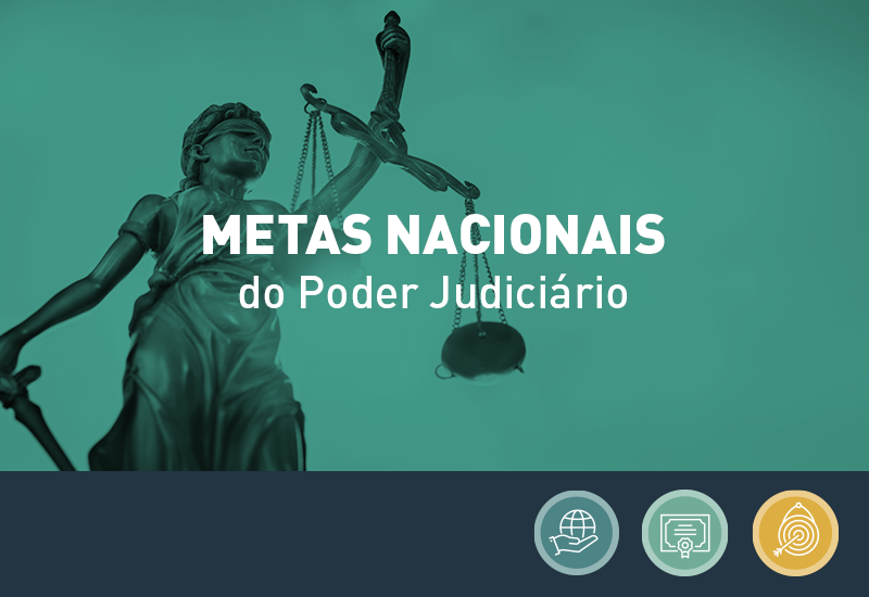 TJPR realiza consulta pública para reformulação das Metas Nacionais do CNJ