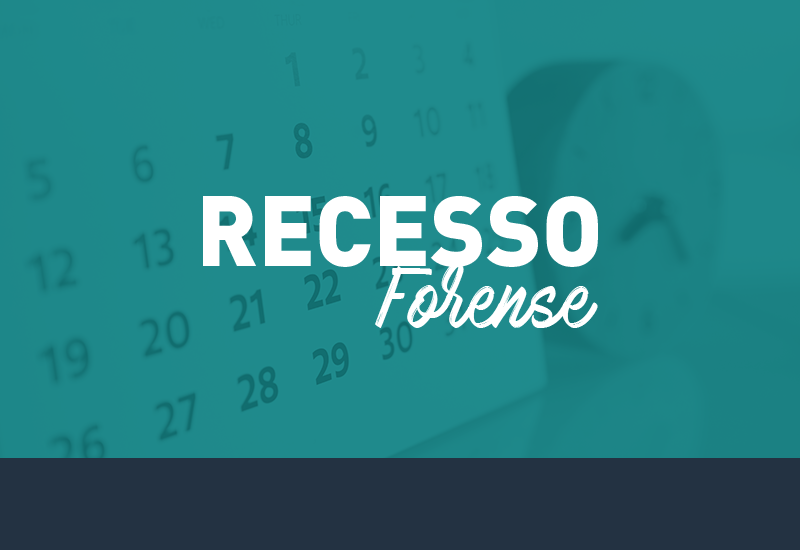 Recesso forense começa em 20 de dezembro e vai até o dia 6 de Janeiro