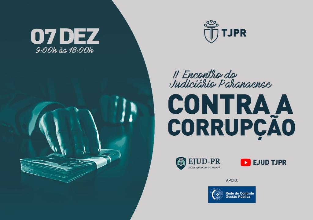 II Encontro do Judiciário Paranaense Contra a Corrupção