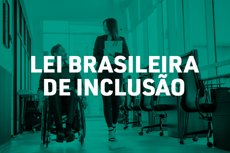 Lei Brasileira de Inclusão completa 8 anos