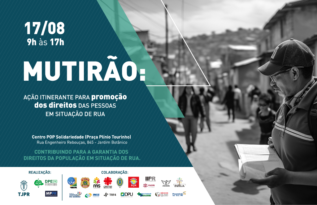 TJPR realiza ação itinerante para promoção dos direitos das pessoas em situação de rua