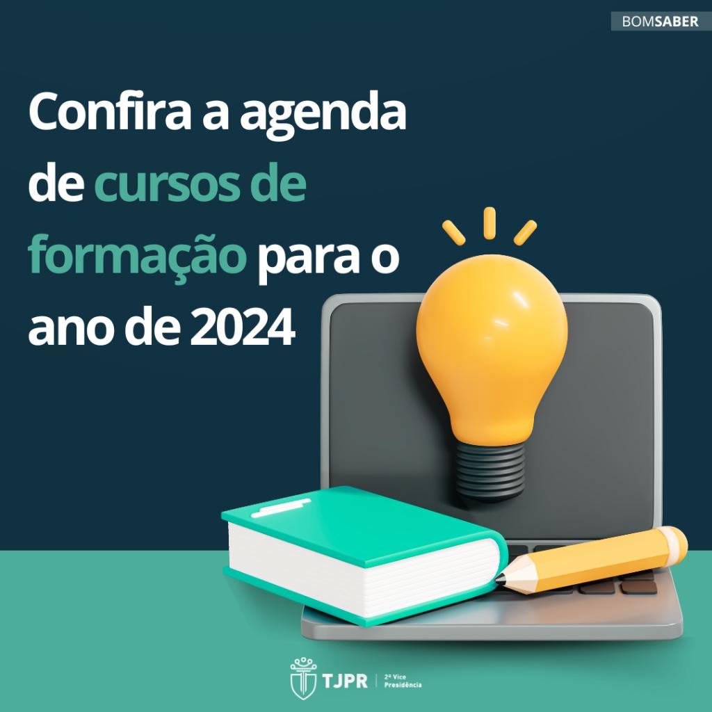 CONFIRA A AGENDA DE CURSOS DE FORMAÇÃO PARA O ANO DE 2024