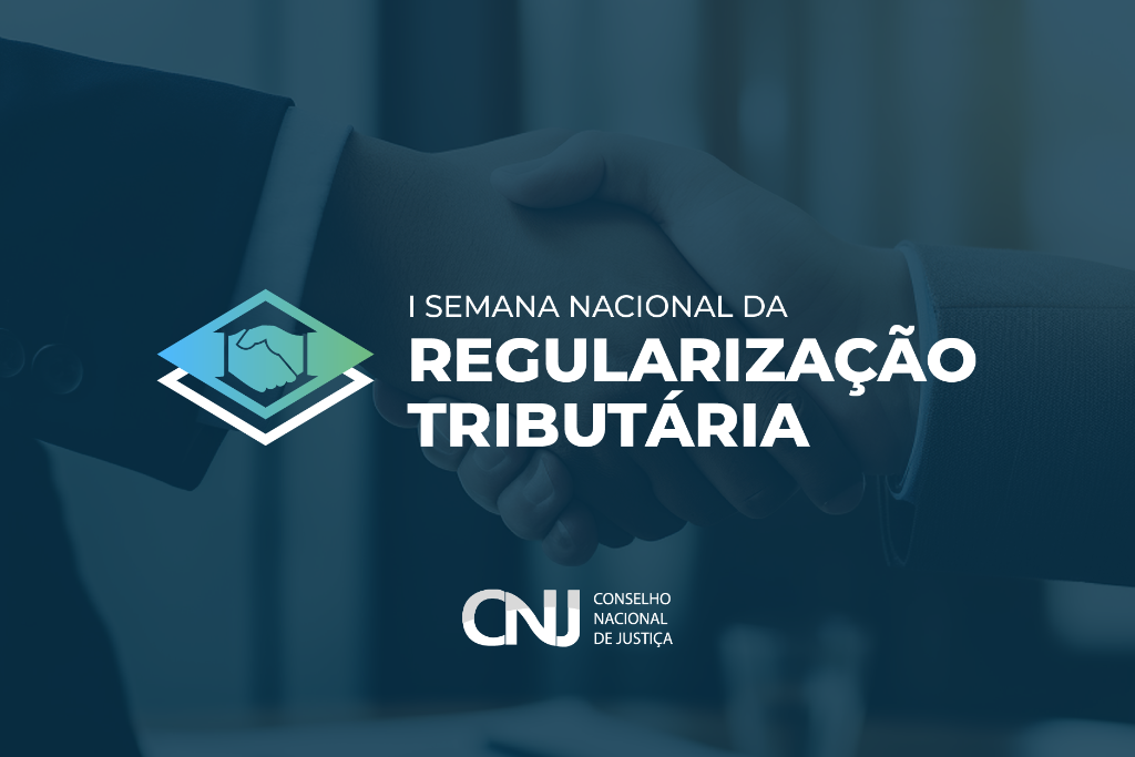 I SEMANA DE REGULARIZAÇÃO TRIBUTÁRIA