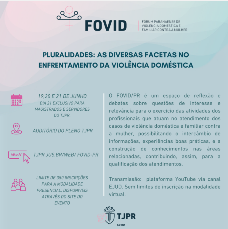ABERTA INSCRIÇÕES PARA O III Fórum Paranaense de Violência Doméstica e Familiar Contra a Mulher (FOVID/PR).