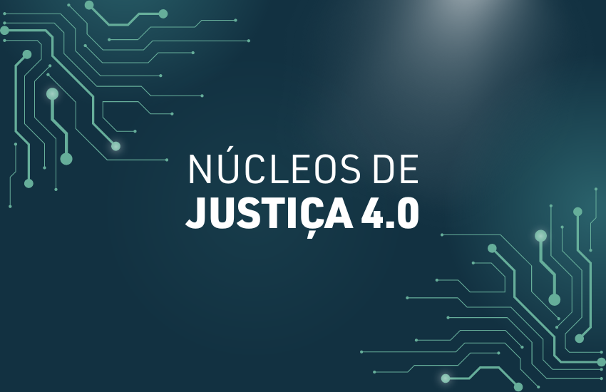 TJPR lança cartilha sobre os Núcleos de Justiça 4.0