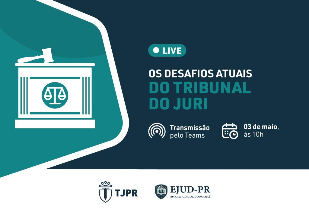 Magistrados do TJPR participam do evento “Desafios atuais do Tribunal do Júri”