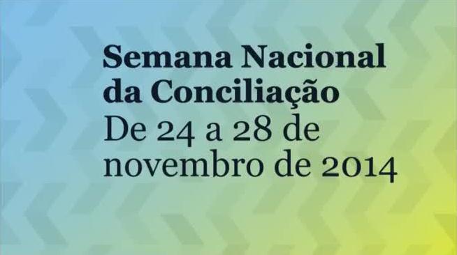 Começa nesta segunda-feira a 9ª edição da Semana Nacional da Conciliação