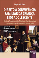 Juiz  Sérgio Kreuz lança seu livro “Direito à Convivência Familiar da Criança e do Adolescente”